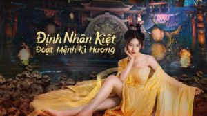 Định Nhân Kiệt: Đoạt Mệnh Kì Hương