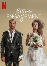 Đính ước cực đoan - Extreme Engagement