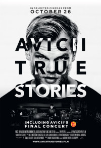 DJ Avicii Và Những Câu Chuyện Có Thật - Avicii: True Stories