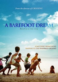 Giấc Mơ Chân Trần - A Barefoot Dream