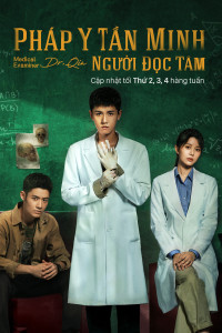 Pháp Y Tần Minh: Người Đọc Tâm - Medical Examiner Dr Qin: The Mind Reader