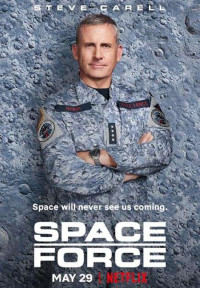 Quân Chủng Vũ Trụ (Phần 1) - Space Force (Season 1)