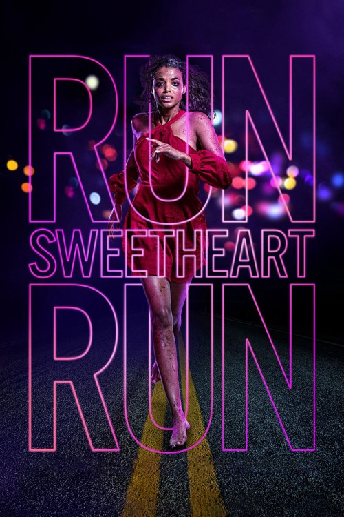 Run Sweetheart Run - Run Sweetheart Run