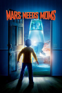 Sao Hỏa Cần Mẹ - Mars Needs Moms