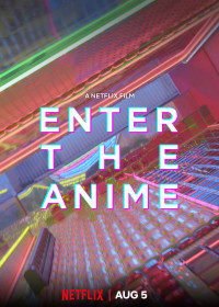 Thế giới Anime - Enter the Anime